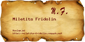 Miletits Fridolin névjegykártya